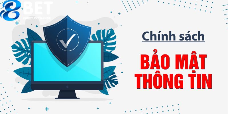 Vai trò quan trọng của việc thi hành chính sách bảo mật tại 88bet